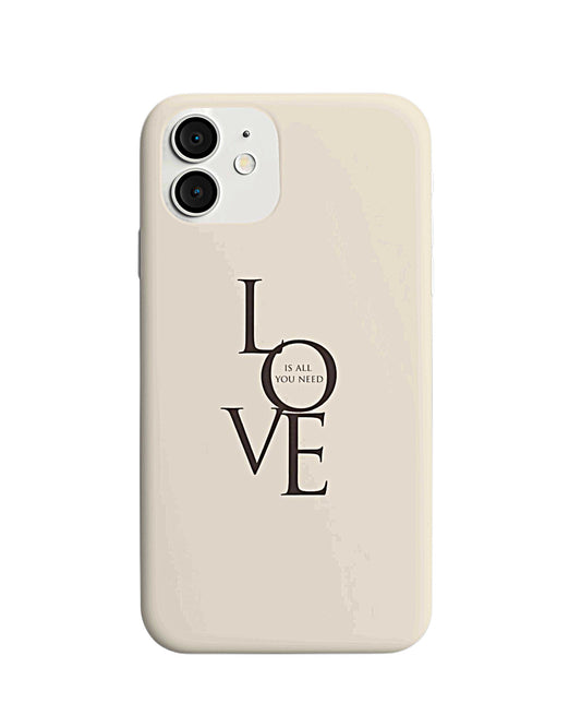 All You Need Is Love β Minimalist Quote Case